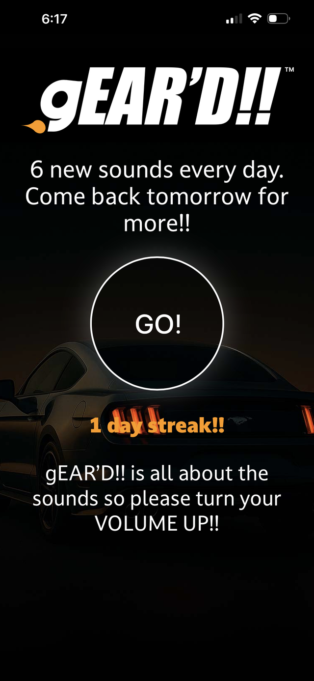 gEAR'D!! home screen: a big GO button, a daily-streak counter, and a moody Mustang.